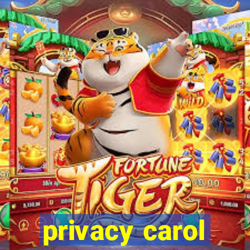 privacy carol